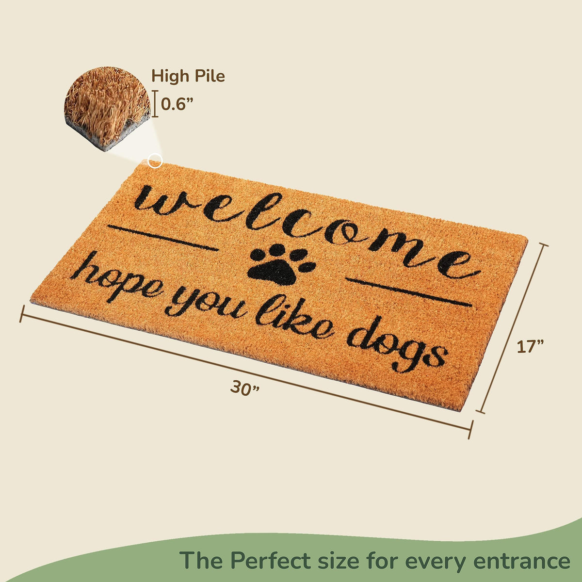 Coir Doormat Front Door Mat with Non Slip PVC Backing Printed Indoor Outdoor Mats for Home & Office Entrance Mats with Hope You Like Dogs Print 30”x17” Beige & Black